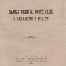 Nauka Cerkwi rosyjskiej o Sakramencie Pokuty.