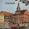 EISENACH fotografierte Helmut Opitz den Text schrieb Fritz Kämpfer.