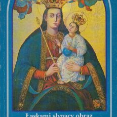 Łaskami słynący obraz Matki Bożej Pocieszenia w jezuickim kościele Świętego Ducha w Nowym Sączu.