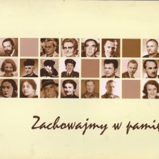 Zachowajmy w pamięci. Katalog wystawy. Sądecka Biblioteka Publiczna im. Józefa Szujskiego październik – grudzień 2014.