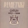 Pamiętniki. Tom I. Galicja (1843-1880). Tom II. Wiedeń (1881-1901).