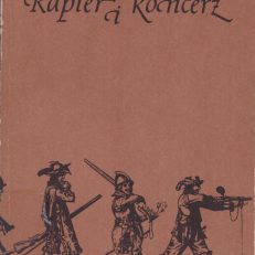 Rapier i koncerz. Z dziejów wojen polsko-szwedzkich.