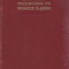 Przewodnik po Beskidzie Śląskim od Baraniej po Ostrawicę i Śląsku Cieszyńskim ze szczególnem uwzględnieniem miasta Cieszyna. W tekście 51 ilustracyj, - obrazek 2