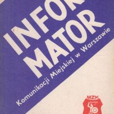 INFORMATOR Komunikacji Miejskiej w Warszawie. Stan komunikacji 31.XII.1976 r.
