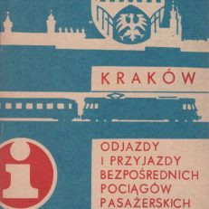 PKP. Rozkład jazdy pociągów pasażerskich stacji Kraków. Ważny od 22 maja 1977 do 27 maja 1978.