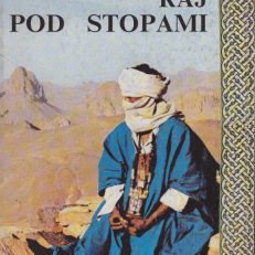 Raj pod stopami.