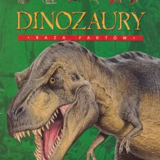 DINOZAURY. Baza faktów.