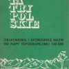 TATRY Polskie. Objaśnienia i skorowidz nazw do mapy topograficznej 1:10 000.