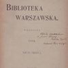 BIBLIOTEKA Warszawska. Pismo miesięczne, poświęcone nauce, literaturze, sztukom i sprawom społecznym. Warszawa 1910-1911. - obrazek 3