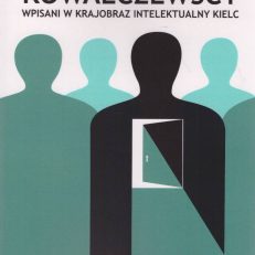 Kowalczewscy wpisani w krajobraz intelektualny Kielc.