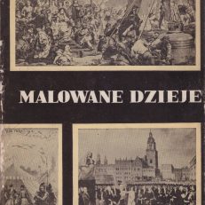 Malowane dzieje.