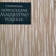 Nowoczesne malarstwo polskie. Tom I.