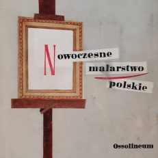 Nowoczesne malarstwo polskie. Tom II.