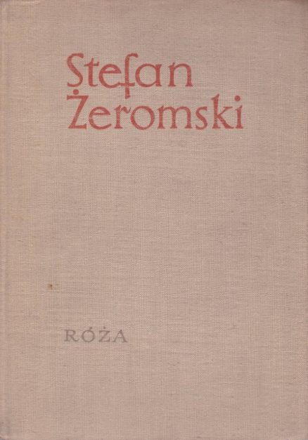 Róża, Dramat niesceniczny.