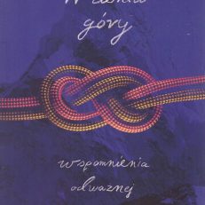 W cieniu góry. Wspomnienia odważnej.