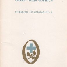 I. Międzynarodowe Sympozjum Lekarzy Służb Górskich. Innsbruck - 20 listopad 1971 r.