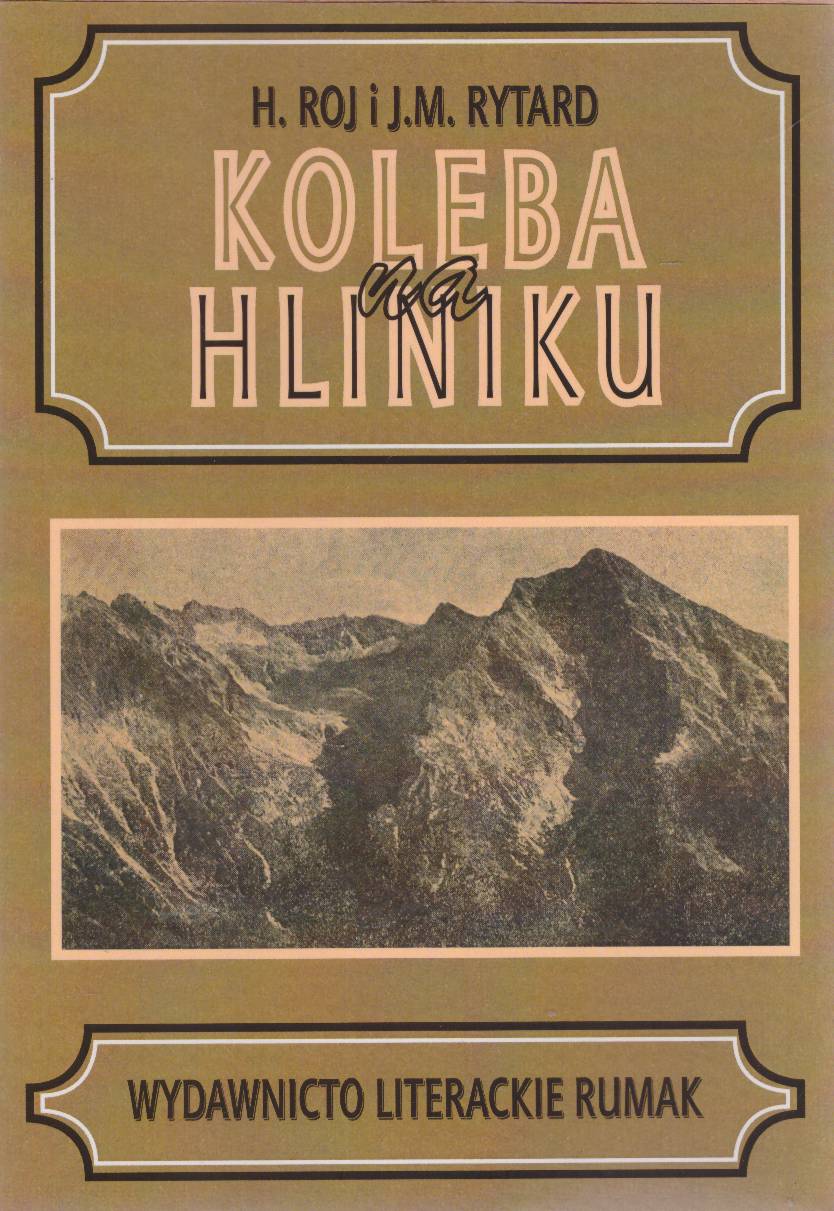 Koleba na Hliniku (Przygody w Tatrach).