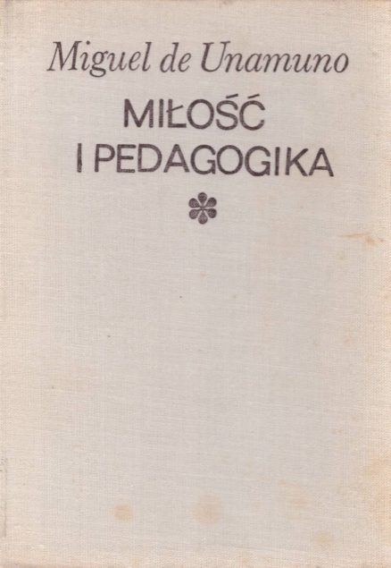 Miłość i pedagogika.