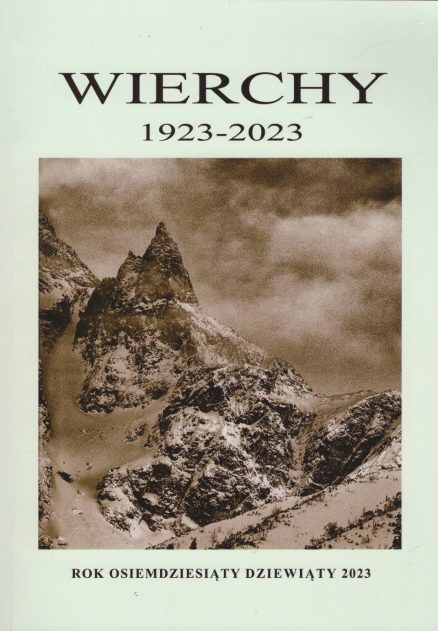 WIERCHY 2023 rok 89. Rocznik poświęcony górom.