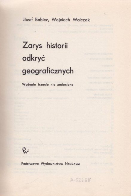Zarys historii odkryć geograficznych. Wydanie trzecie nie zmienione.