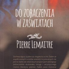 Do zobaczenia w zaświatach.