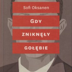 Gdy zniknęły gołębie.