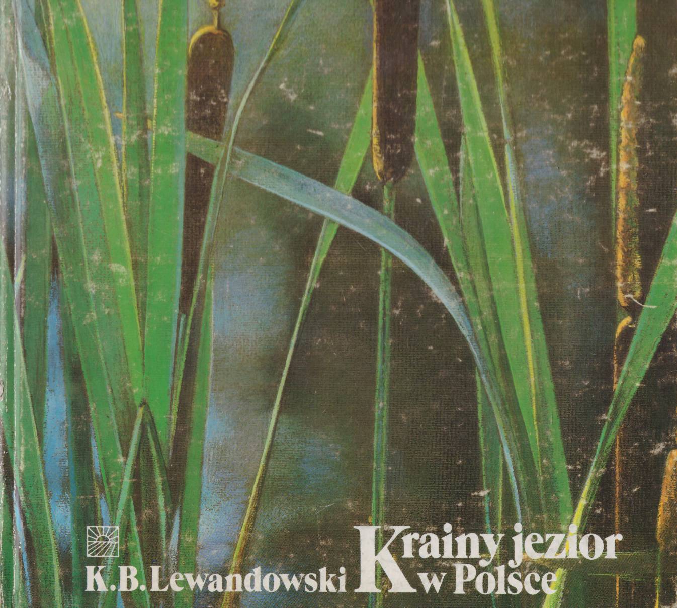 Krainy jezior w Polsce. Przyroda i ekologia jezior.
