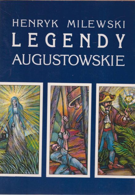 Legendy augustowskie.