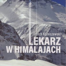 Lekarz w Himalajach.