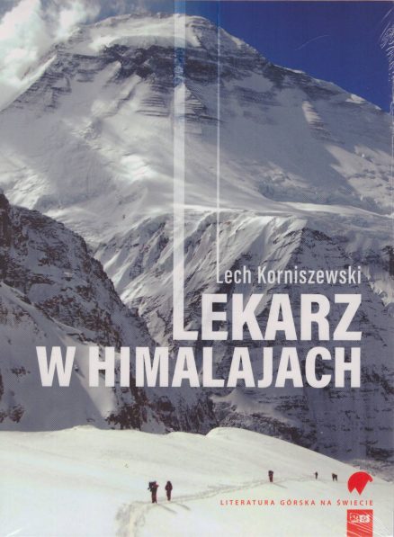 Lekarz w Himalajach.