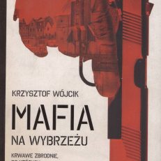 Mafia na Wybrzeżu.