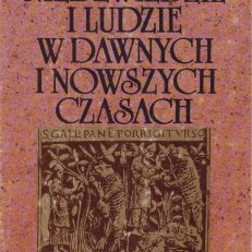 Niedźwiedzie i ludzie w dawnych i nowszych czasach. Fakty i mity.