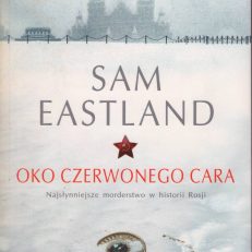 Oko czerwonego cara.