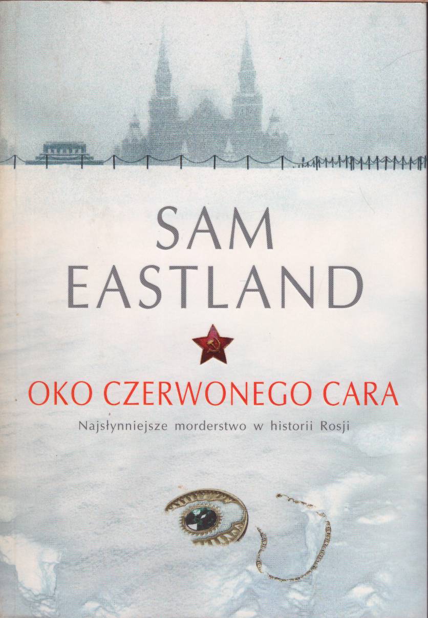 Oko czerwonego cara.