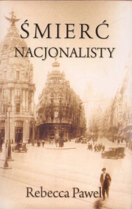 Śmierć nacjonalisty.