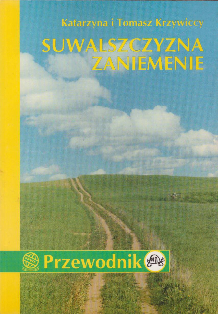 Suwalszczyzna. Zaniemenie. Przewodnik.