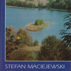 Szlakami północnej Suwalszczyzny. Przewodnik.