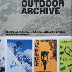The Outdoor Archive. The Ultimate Collection of Adventure & Sporting Graphics, Illustrations and Gear. With over 600 illustrations.