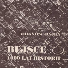 Bejsce. 1000 lat historii.