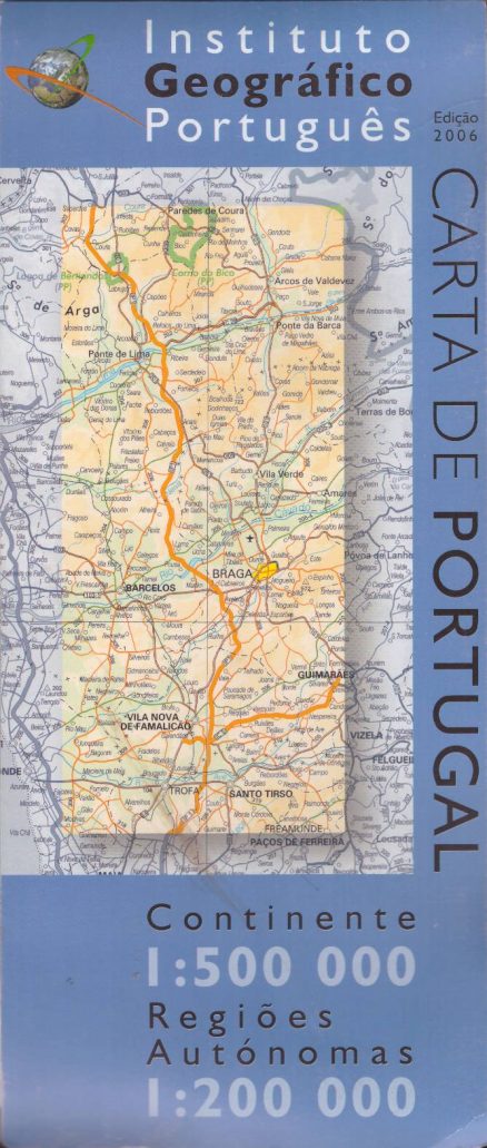 CARTA de Portugal. Continente 1:500 000. Regiões Autonomas 1:200 000.