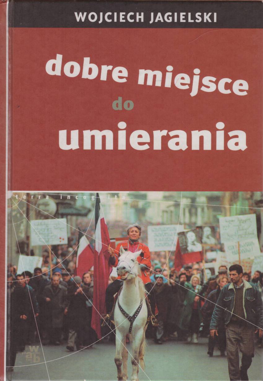 Dobre miejsce do umierania.