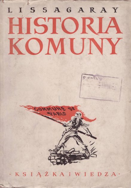 Historia Komuny Paryskiej 1871 r.