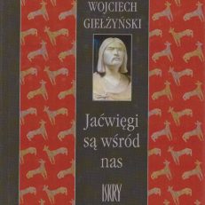 Jaćwięgi są wśród nas.