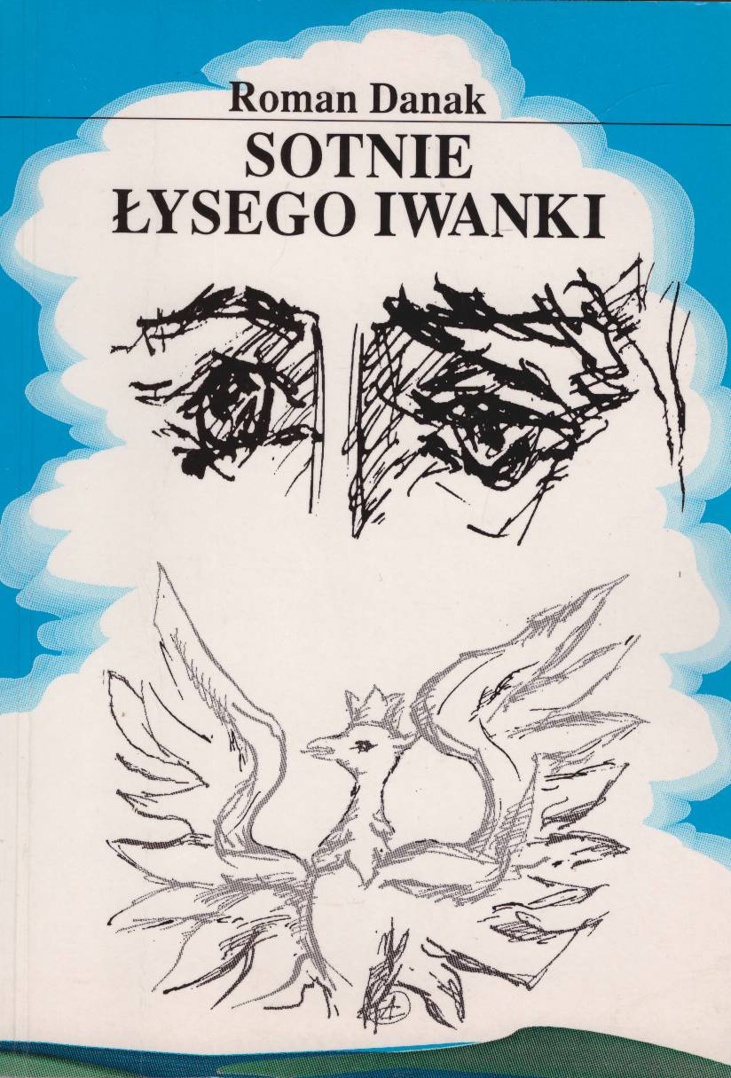 Sotnie Łysego Iwanki. Powieść SF.