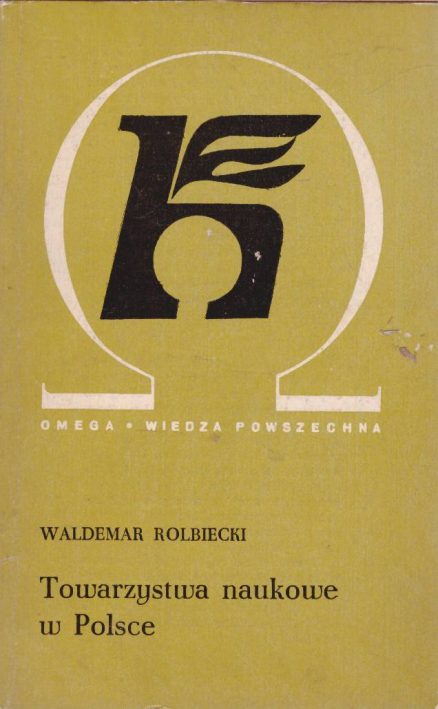 Towarzystwa naukowe w Polsce.