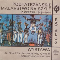 WYSTAWA Podtatrzańskie malarstwo na szkle z okresu 1948-1978
