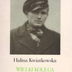 Wielki kolega. Wydanie III, poszerzone.