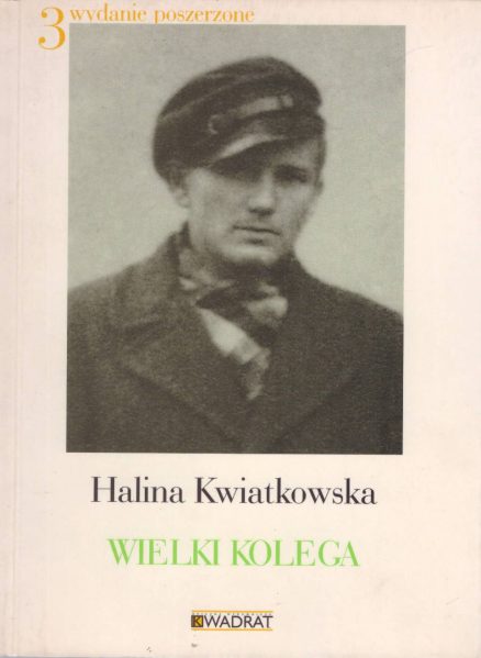 Wielki kolega. Wydanie III, poszerzone.