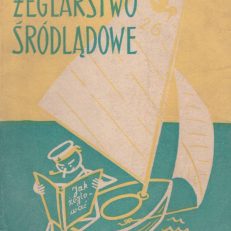 Żeglarstwo śródlądowe. III wydanie.