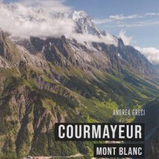 Courmayeur Mont Blanc. Najpiękniejsze trasy hikingowe.